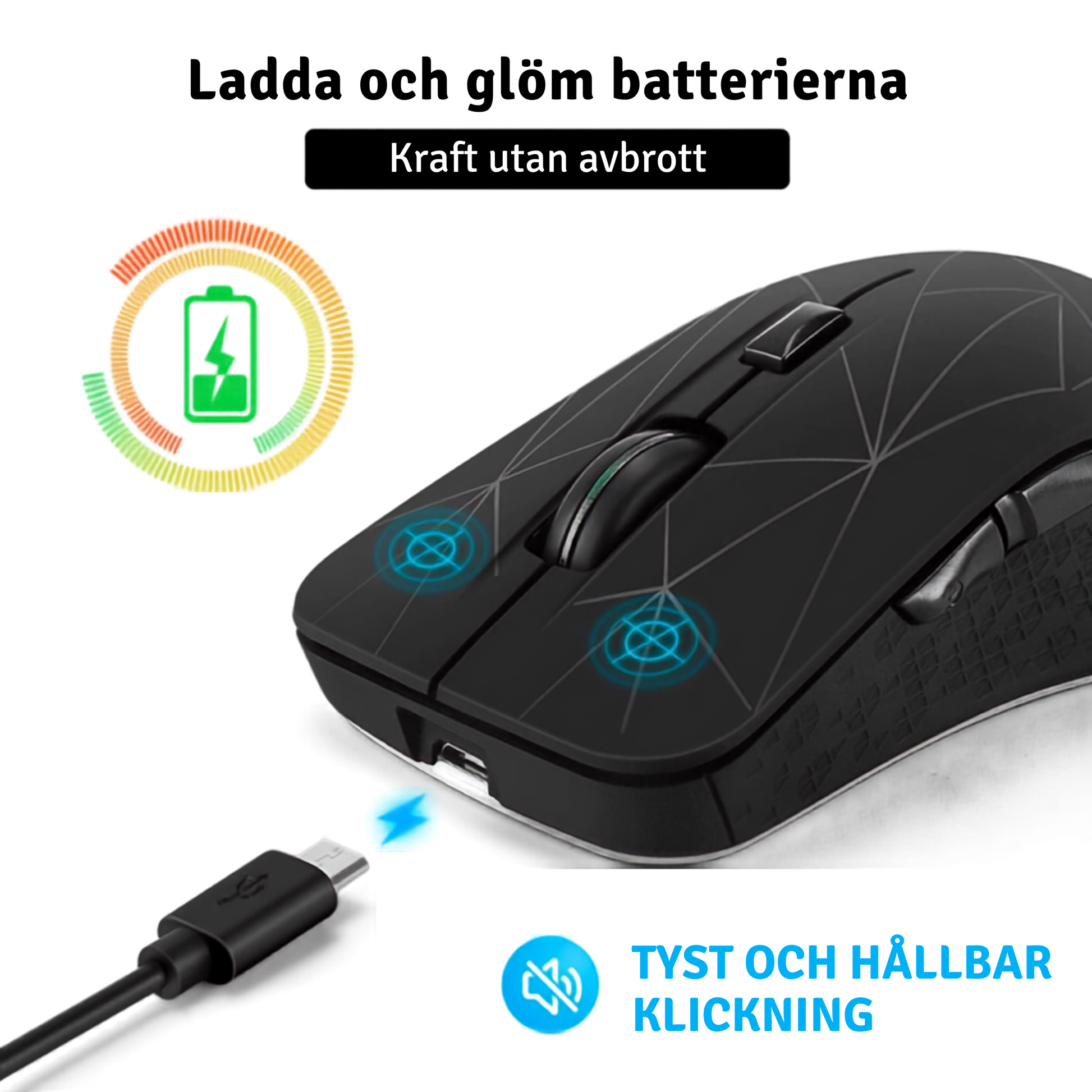 Laddningsbar mus utan batterier med tyst klickteknik